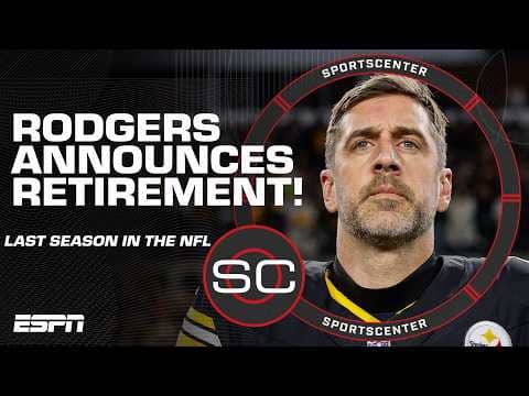 🚨 Breaking News 🚨 Aaron Rodgers plans to retire from the NFL after this season | SportsCenter