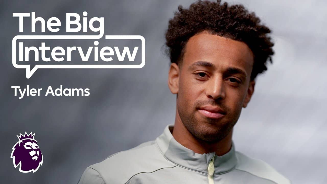 Tyler Adams: The Big Interview | Premier League | NBC Sports
