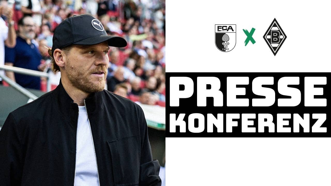 "Eine verdiente Niederlage" |🎙️ PK nach FC Augsburg - Borussia