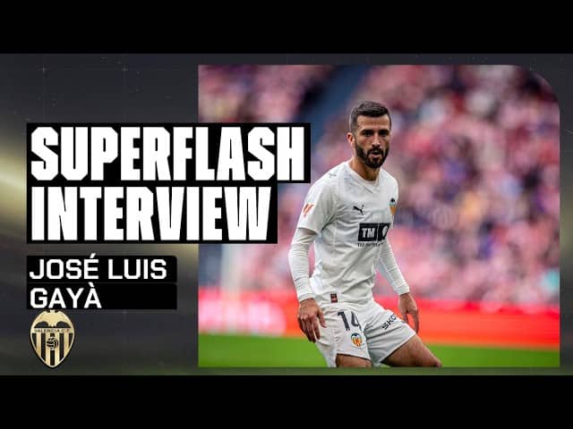 SUPERFLASH INTERVIEW DE GAYÀ TRAS LA VICTORIA EN SAN MAMÉS | VALENCIA CF