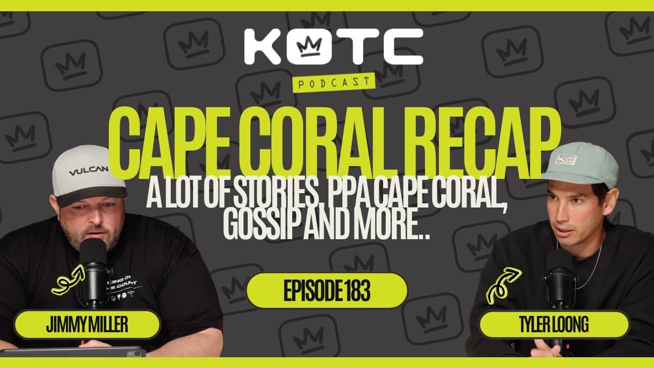 CAPE CORAL RECAP | A lot of stories, PPA Cape Coral, gossip and more..