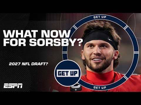 Dan Graziano on Brendan Sorsby's next steps to reach the NFL 🏈 | Get Up
