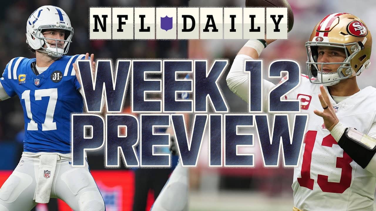 NFL Week 12 Preview of EVERY Game! | Colts at Chiefs, Drake Maye vs. Bengals, Bucs at Rams & More!