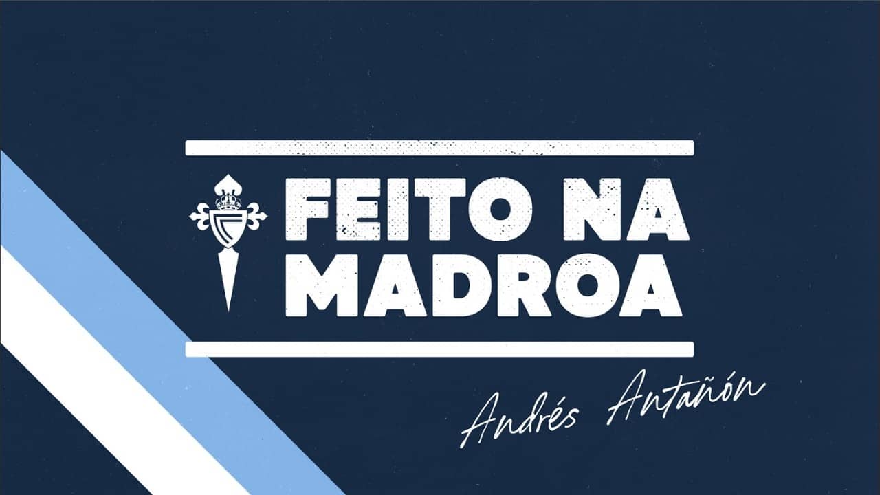 FEITO NA MADROA | Andrés Antañón: «Mi sueño es jugar en el primer equipo del Celta»