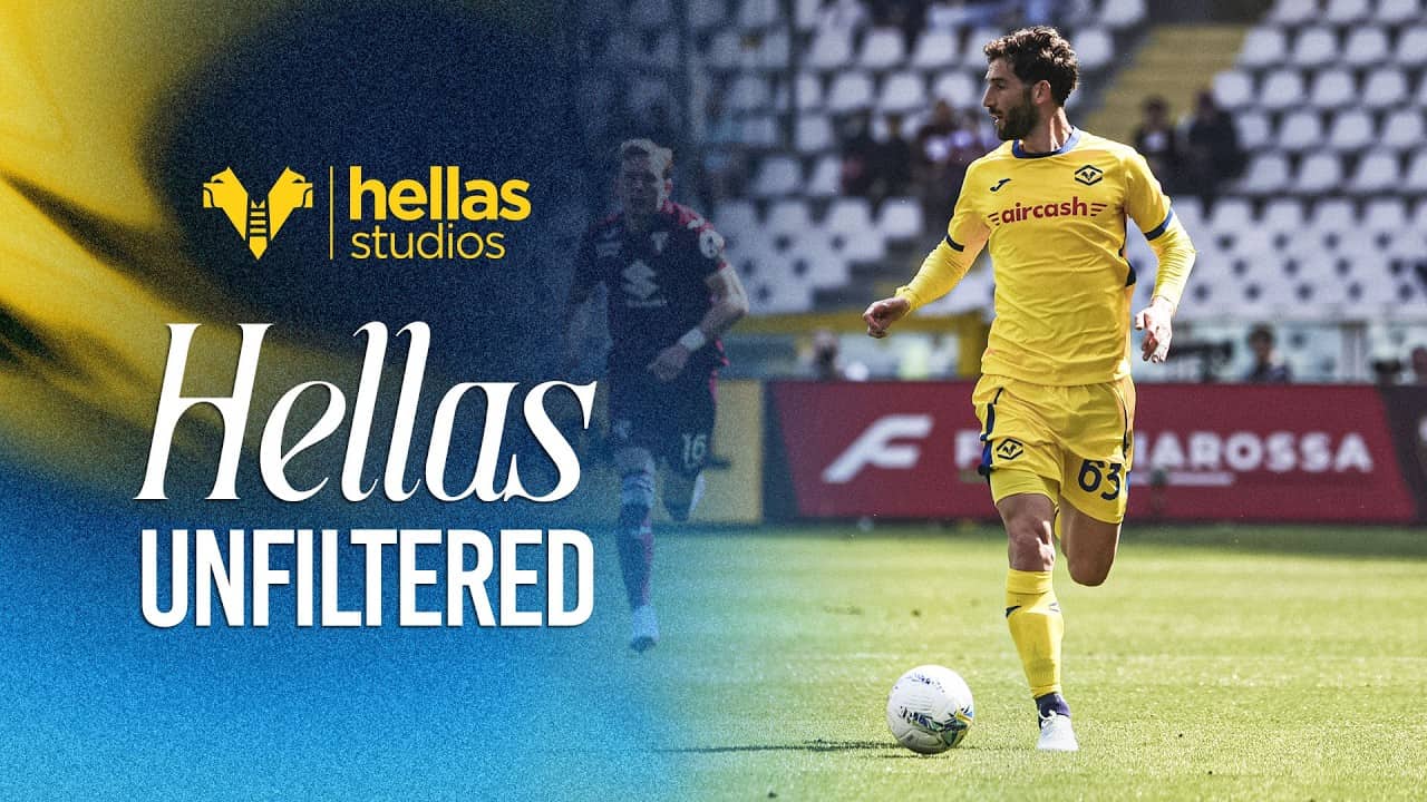 Hellas Unfiltered | Torino-Hellas Verona