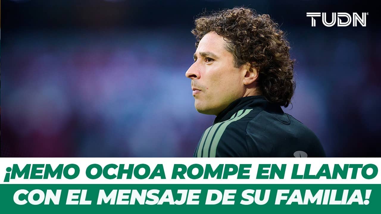 EMOTIVIDAD TOTAL: Memo Ochoa rompe en llanto con mensaje de sus hijos por su sexta copa | TUDN