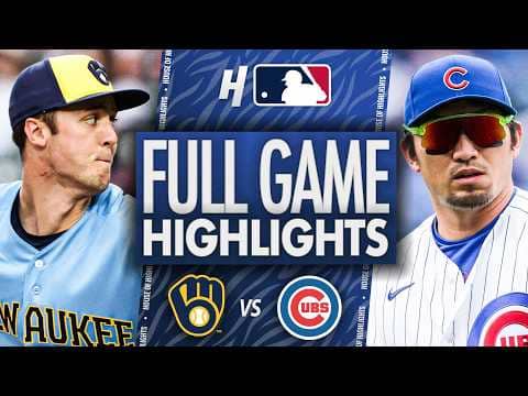Milwaukee Brewers vs Chicago Cubs - FULL GAME HIGHLIGHTS 🔥 May 19, 2026 MLB Season