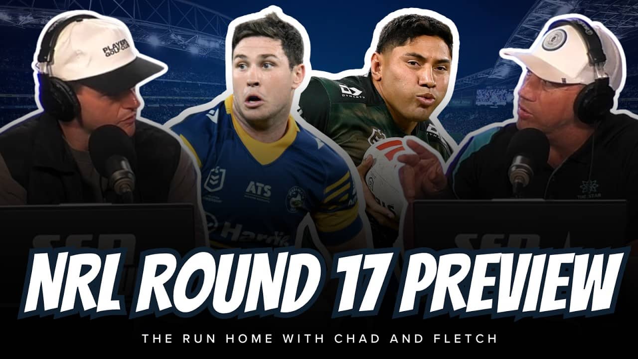 #NRL | NRL ROUND 17 PEVIEW with Fletch and Chad!