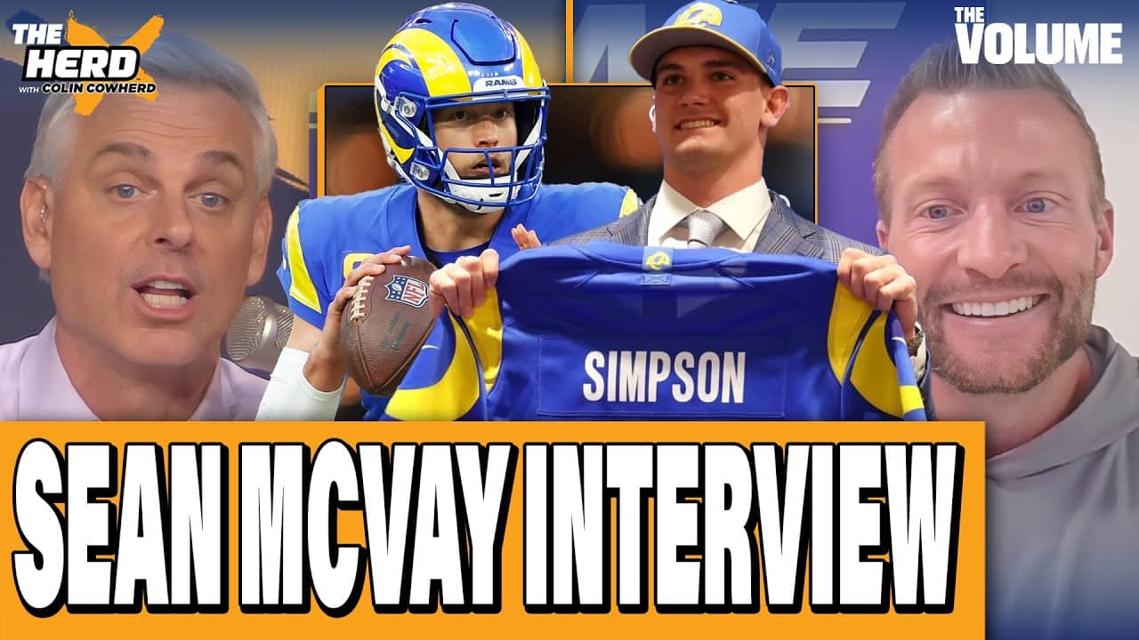 Sean McVay opens up on Rams drafting Ty Simpson + Colin Cowherd on Aaron Rodgers | THE HERD NFL