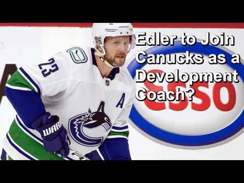 Canucks Looking to Bring in Edler, Leafs Not Talking to Woodcroft, Vegas Blames Oilers