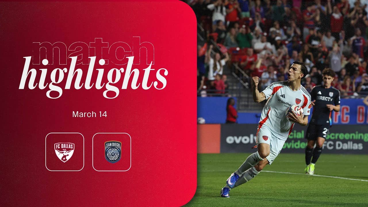 FC Dallas vs San Diego FC Highlights | March 14, 2026