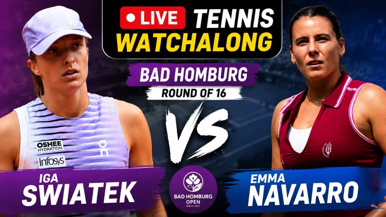 Iga Swiatek vs Emma Navarro | Bad Homburg Round of 16 | LIVE TENNIS WATCHALONG