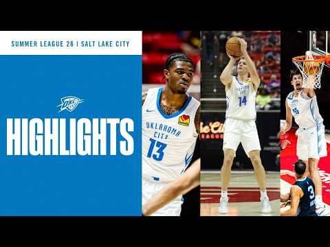 Highlights From Salt Lake City | 2026 NBA Summer League | OKC Thunder