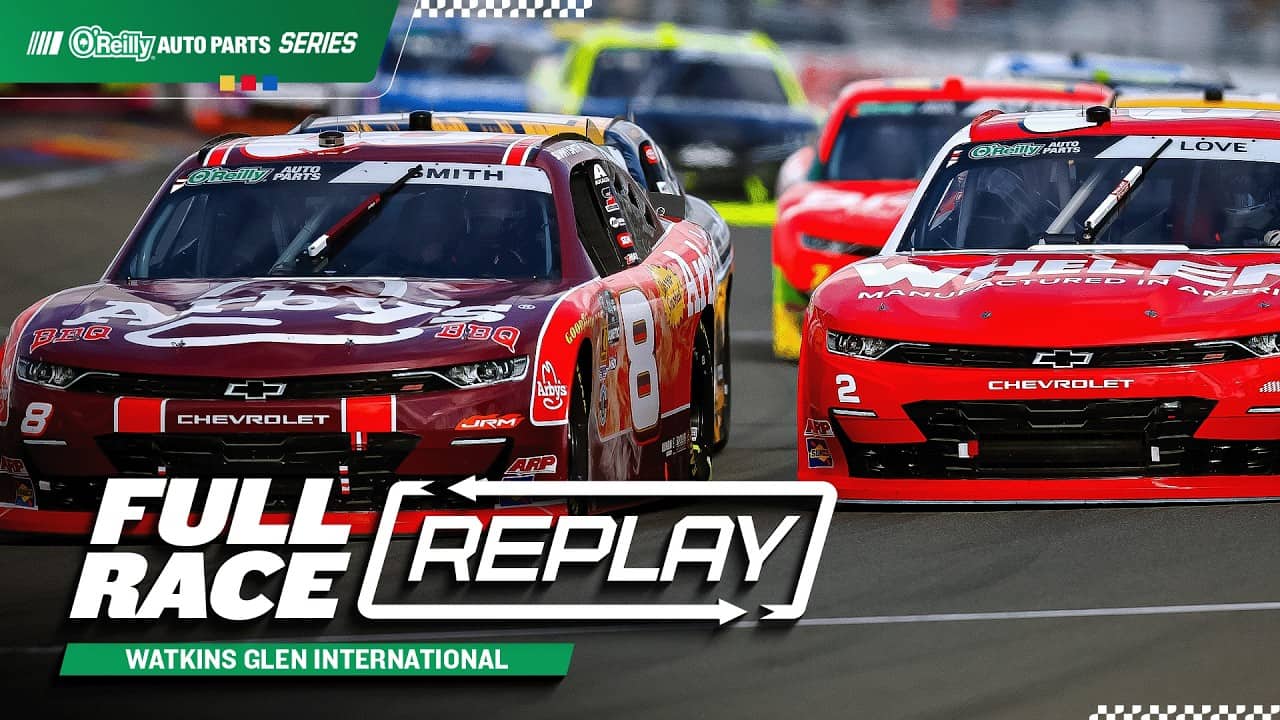 NASCAR O'Reilly Auto Parts Series Full Race Replay: 2026 Watkins Glen International