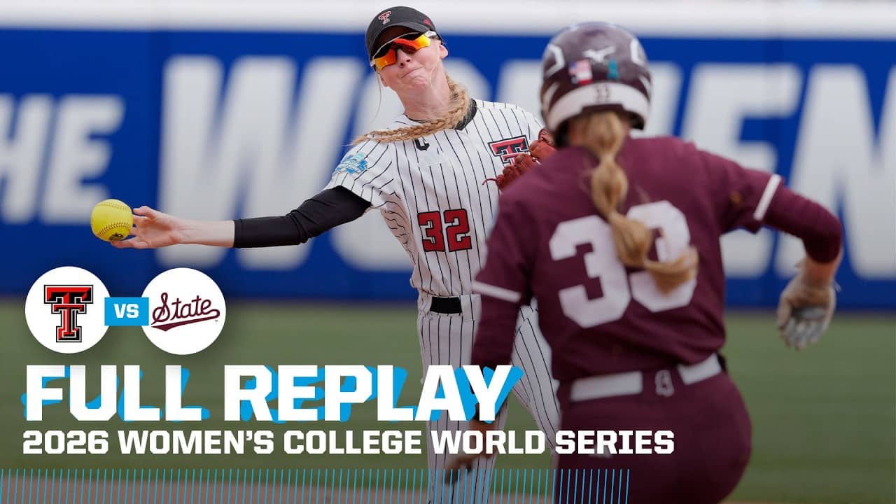 Texas Tech vs. Mississippi State: 2026 Women's College World Series | FULL REPLAY