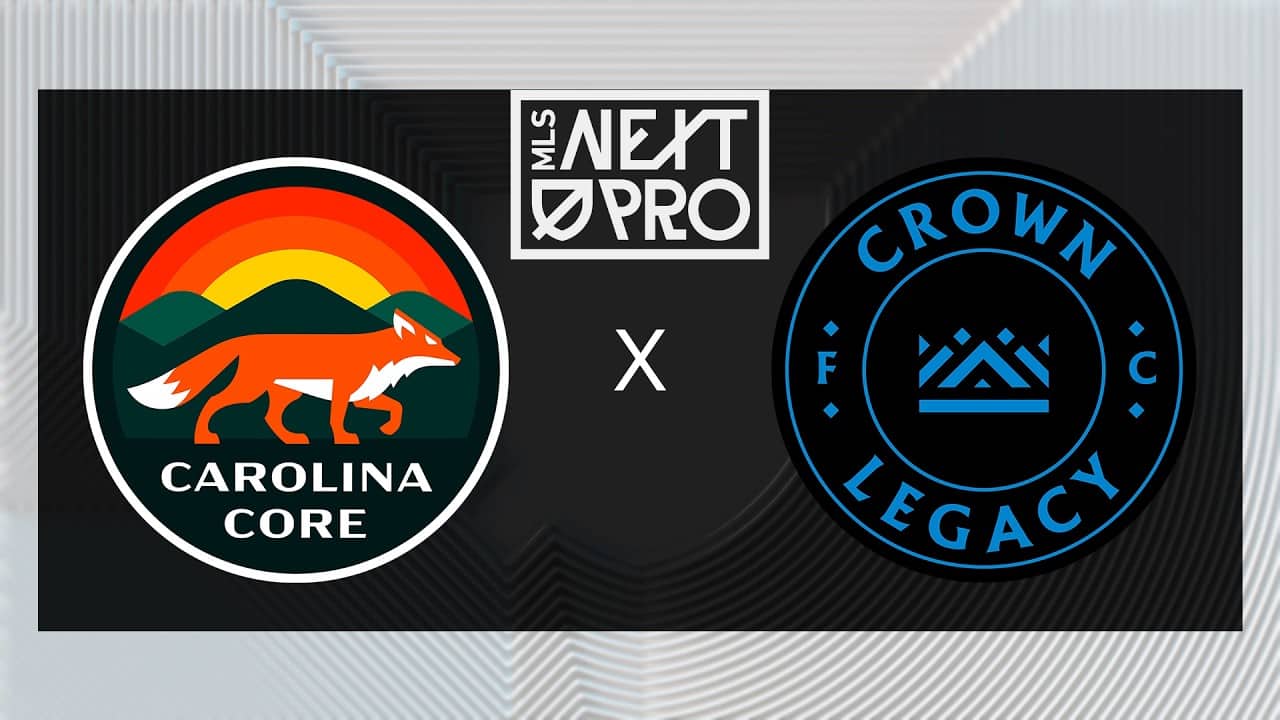 MLS NEXT PRO: Carolina Core FC vs Crown Legacy FC | April 25, 2026