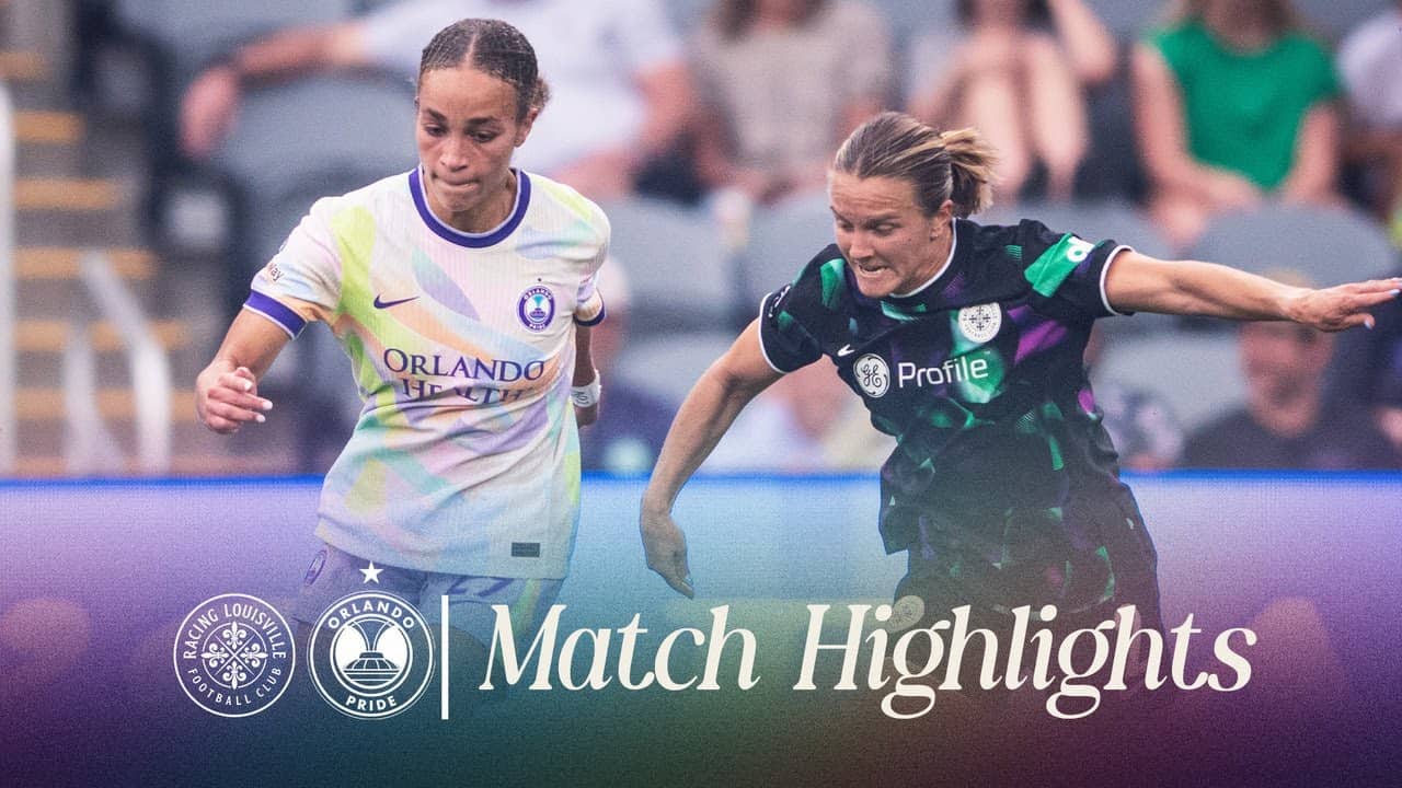 2026 NWSL Highlights | Racing Louisville FC 3 - Orlando Pride 2 | April 24, 2026