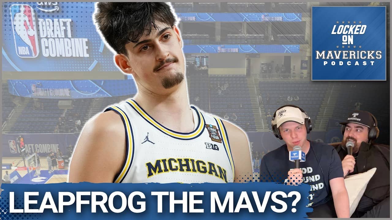 Aday Mara SURGING Past Dallas Mavericks Means New Options for the Mavs in the NBA Draft?