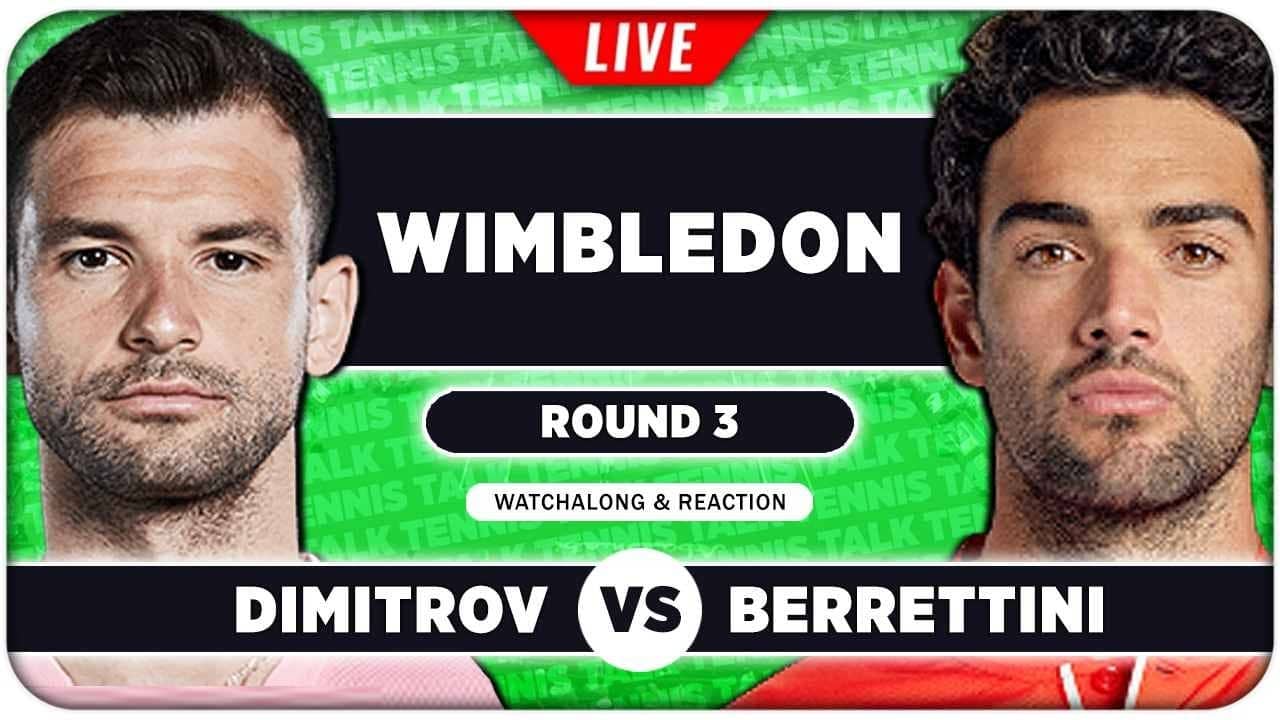 DIMITROV vs BERRETTINI • Wimbledon 2026 • LIVE Tennis Watchalong
