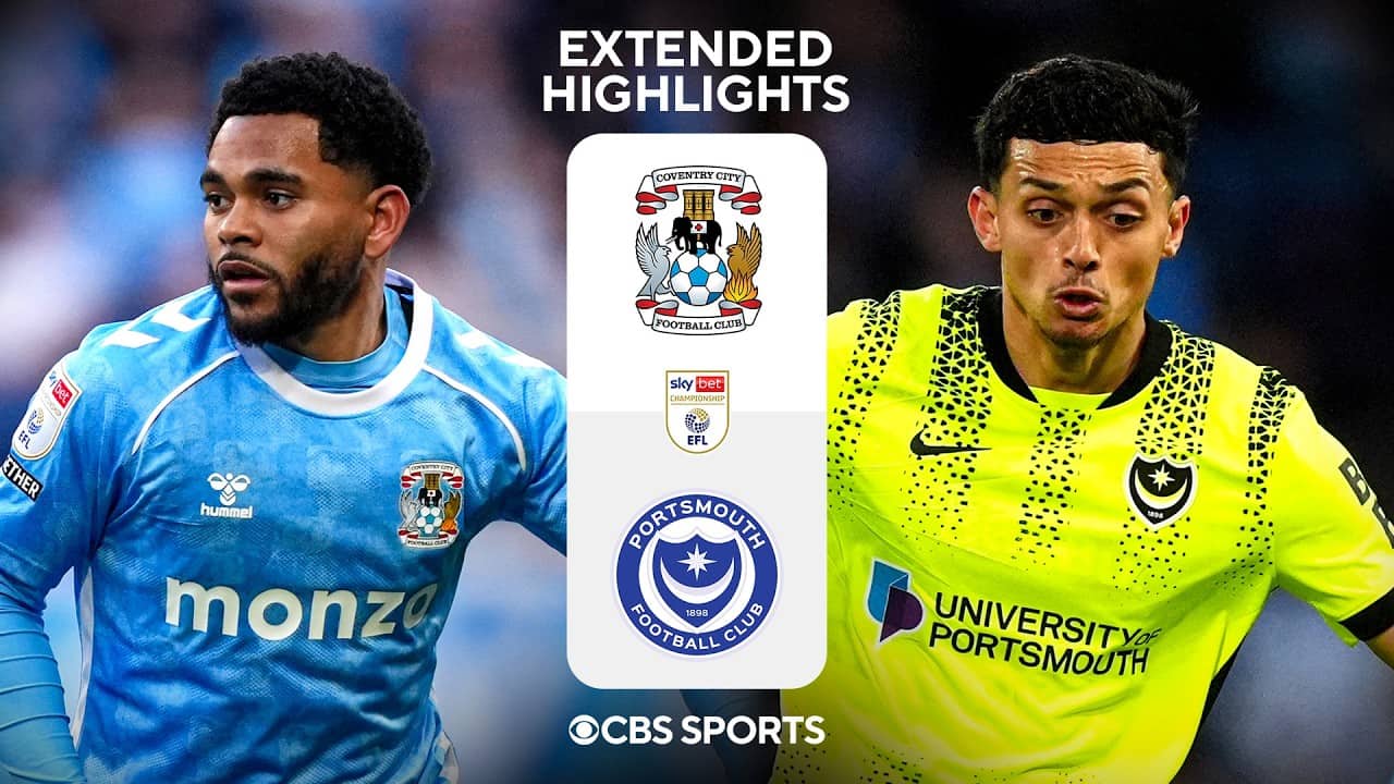 Coventry City vs. Portsmouth: Extended Highlights | EFL Championship | CBS Sports Golazo