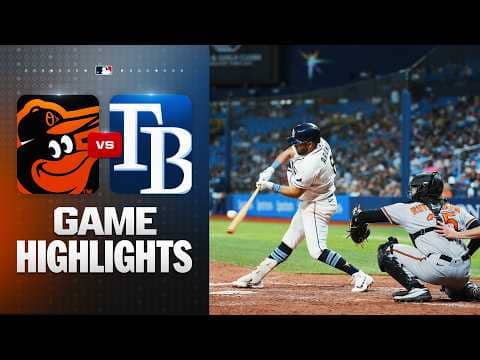 Orioles vs. Rays Game Highlights (5/18/26) | MLB Highlights