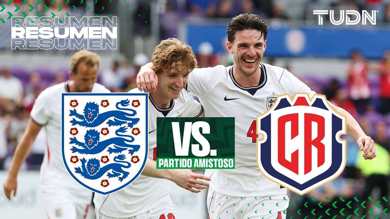 HIGHLIGHTS - Inglaterra vs Costa Rica | Amistoso Internacional - Rumbo al Mundial 2026 | TUDN