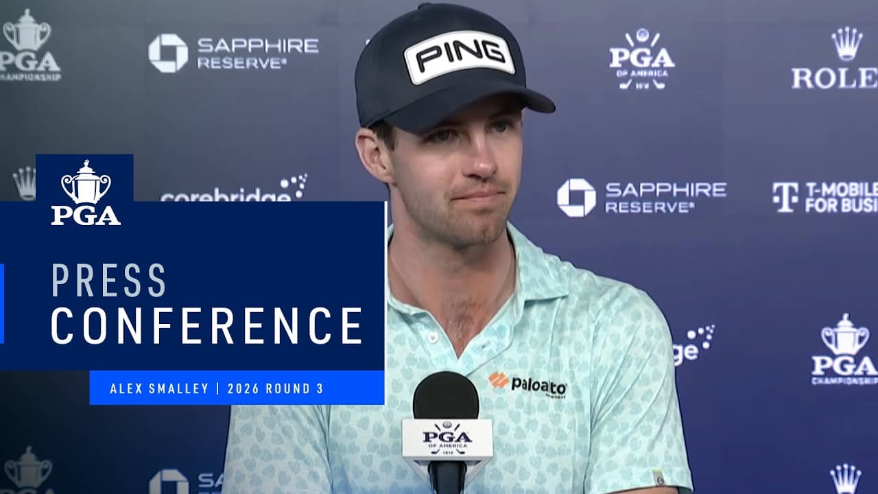 Alex Smalley's Press Conference | 2026 PGA Championship Round 3