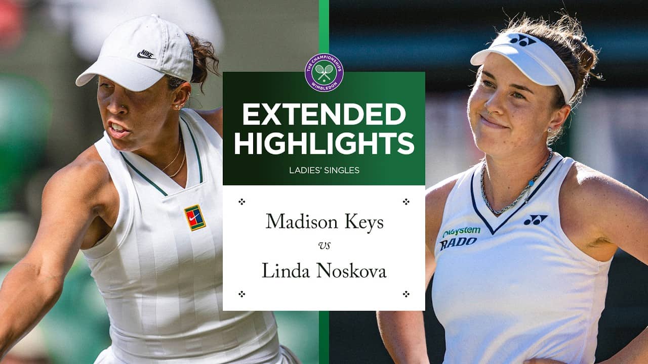 Incredible showing! | Madison Keys v Linda Noskova | Extended Highlights | Wimbledon 2026