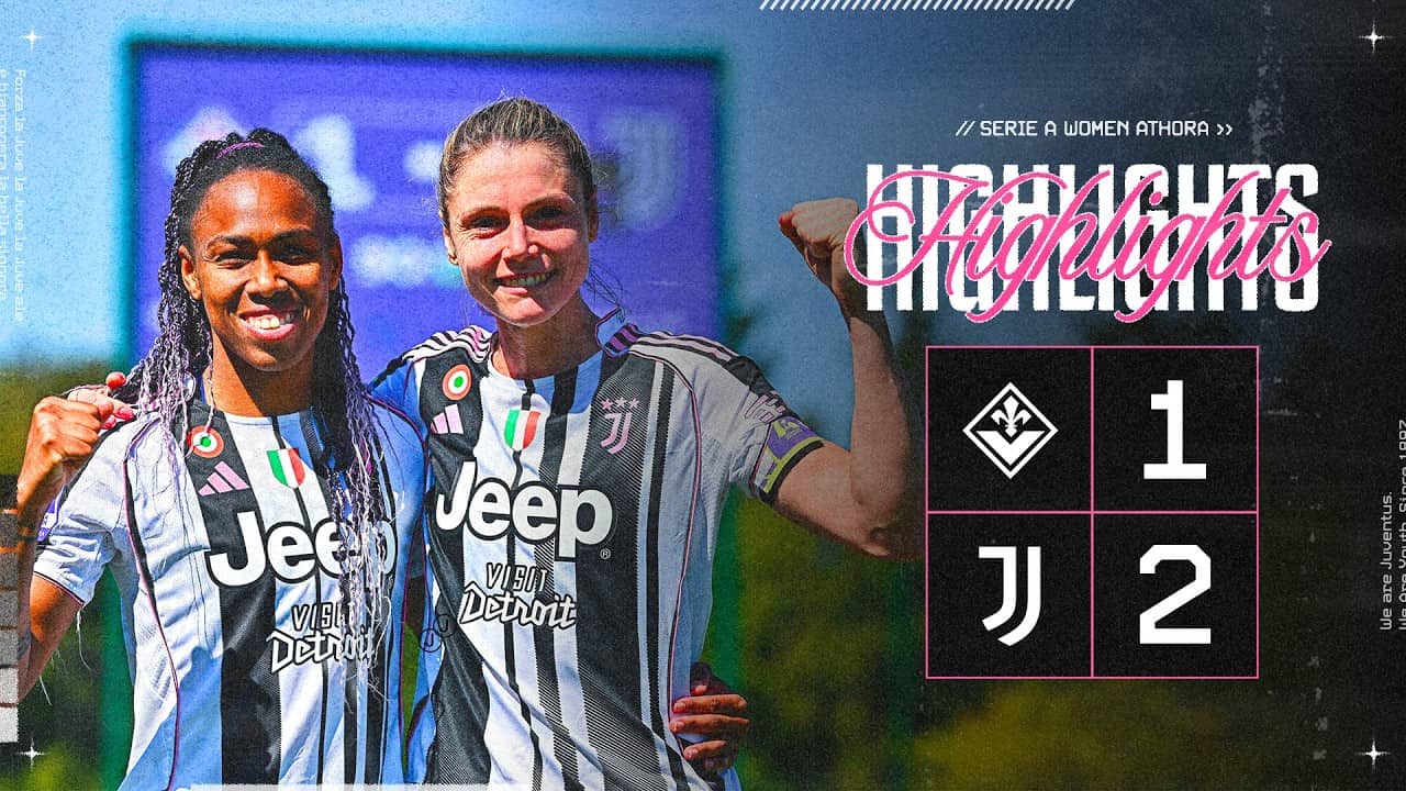 Fiorentina 1-2 Juventus Women | HIGHLIGHTS Serie A Women