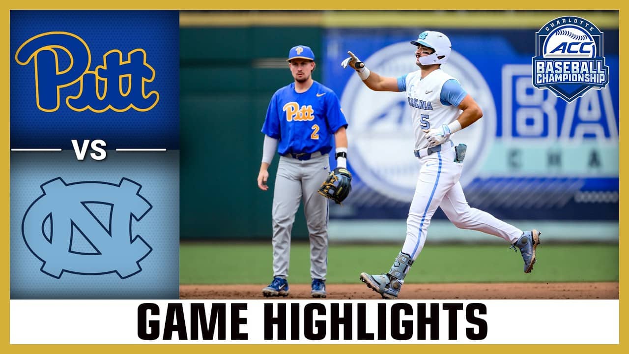 Pitt vs. North Carolina Game Highlights | 2026 ACC Baseball Championship (Semifinals)