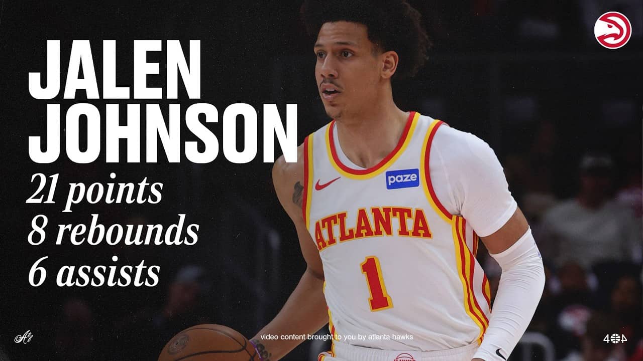 Jalen Johnson puts up 21 points, 8 rebounds, 6 assists for Hawks in Game 6