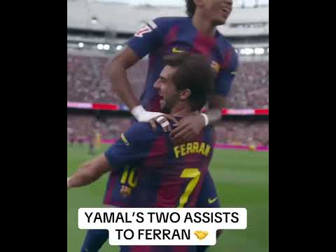 Lamine Yamal’s two assists to Ferran Torres 🔥