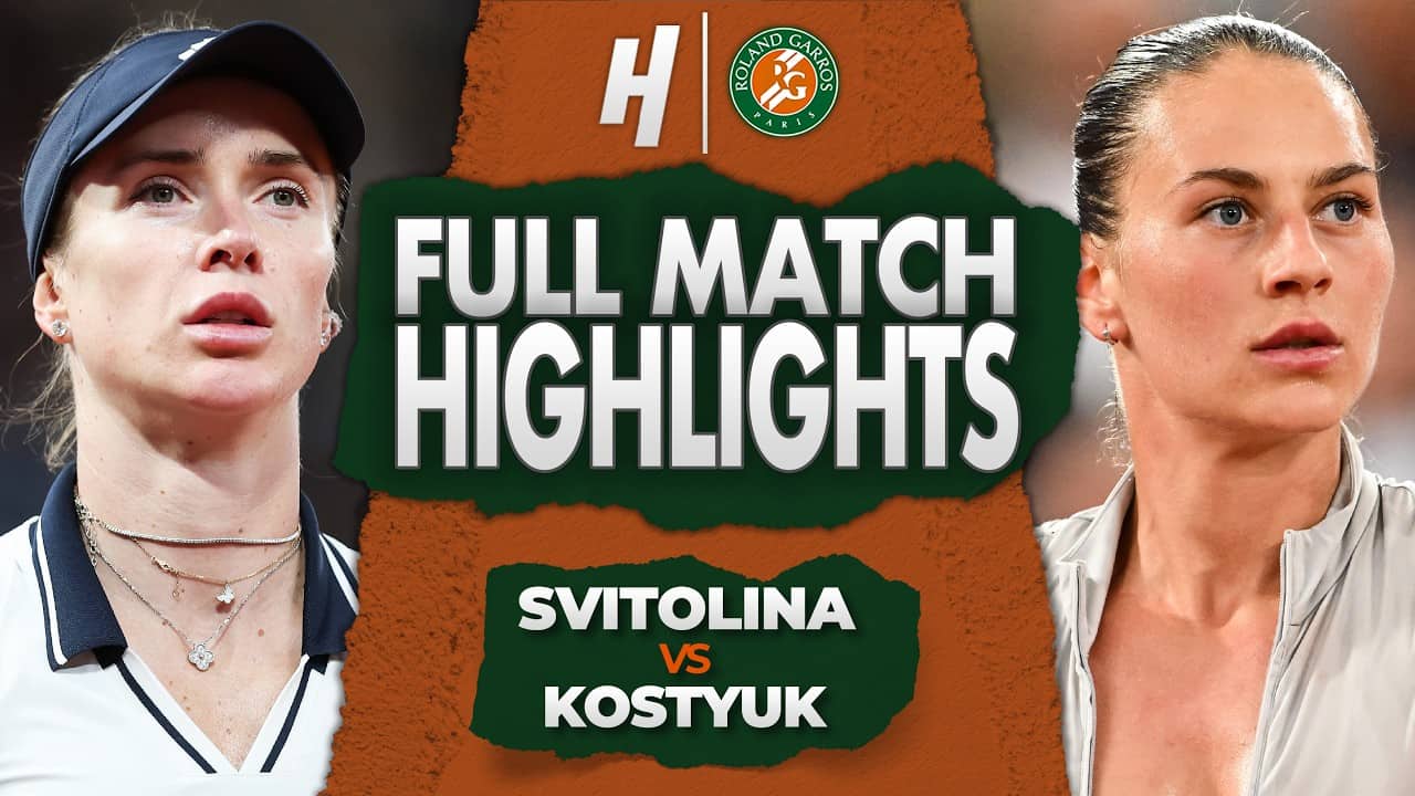 Elina Svitolina vs Marta Kostyuk - FULL Quarterfinal Highlights | Roland Garros 2026