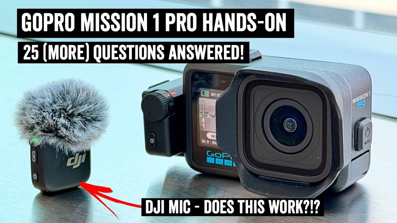 GoPro Mission 1 Hands-on: 25 (More) Questions Answered!