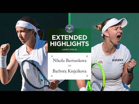 Fierce battle! | Nikola Bartunkova v Barbora Krejcikova | Extended Highlights | Wimbledon 2026