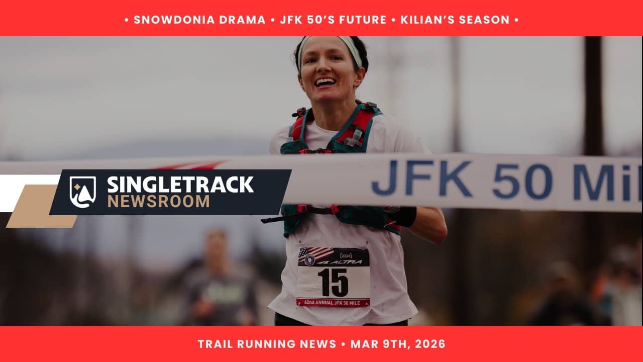 Should Races Change the Course After Selling Out? Snowdonia Drama + JFK 50 Future (Singletrack News)