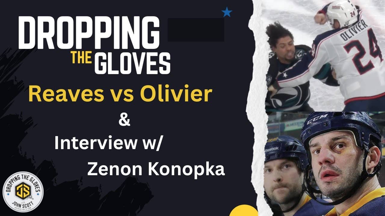 Reaves vs Olivier & an Interview w/ Zenon Konopka