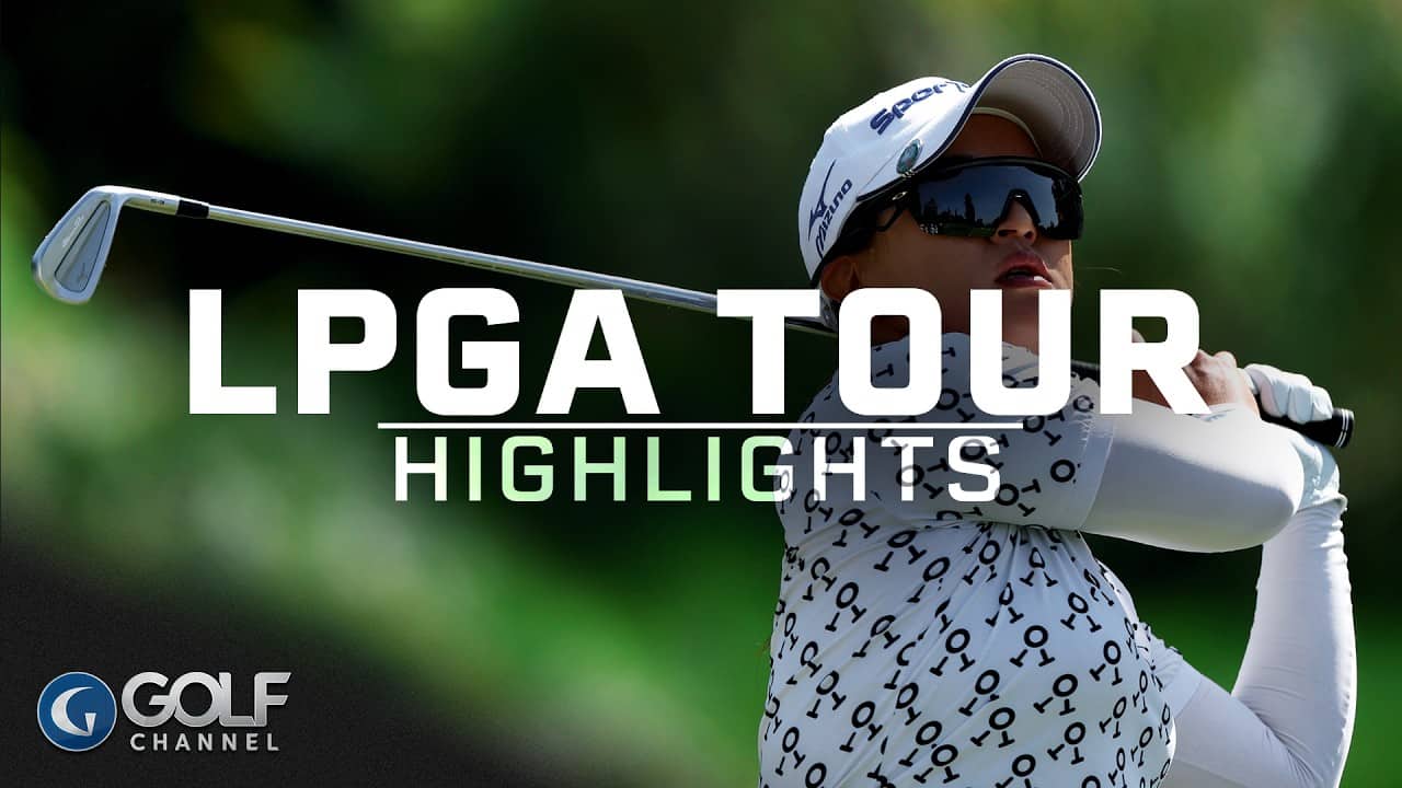 LPGA Tour Highlights: 2026 JM Eagle LA Championship, Round 3 | Golf Channel