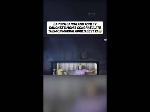 Barbra Banda and Ashley Sanchez get a message from mom 🥹  #NoMatterHowYouFan