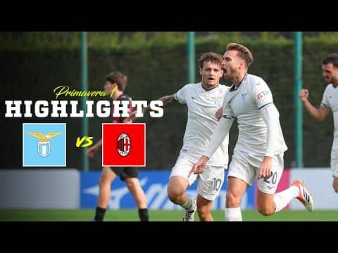 📽️ NON BASTA MUNOZ | LAZIO-MILAN 1-1 | HIGHLIGHTS PRIMAVERA 1