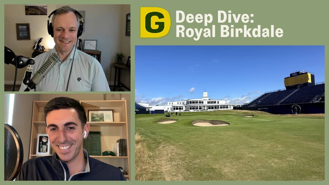 A Royal Birkdale Deep Dive | Designing Golf
