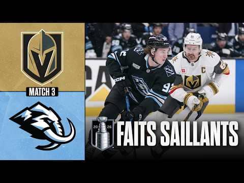 Golden Knights vs Mammoth, match no 3 | 24/04/26 | Faits saillants