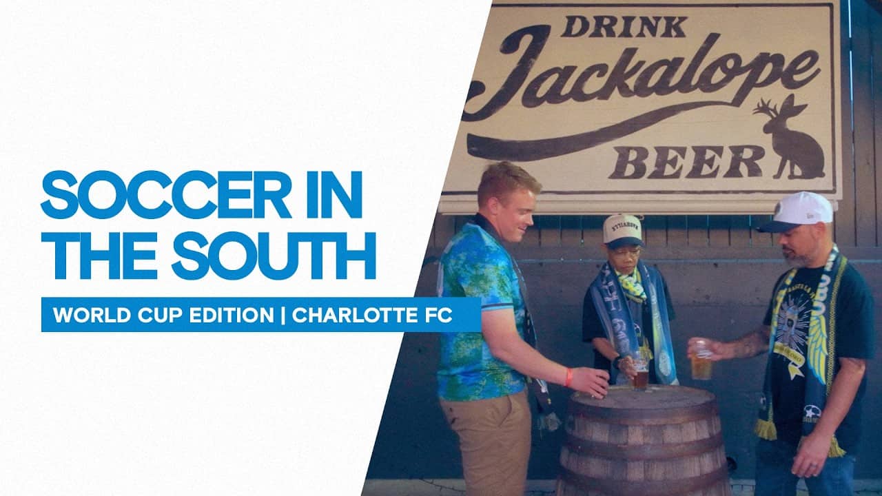 Soccer in the South: #WorldCup Edition | #CharlotteFC