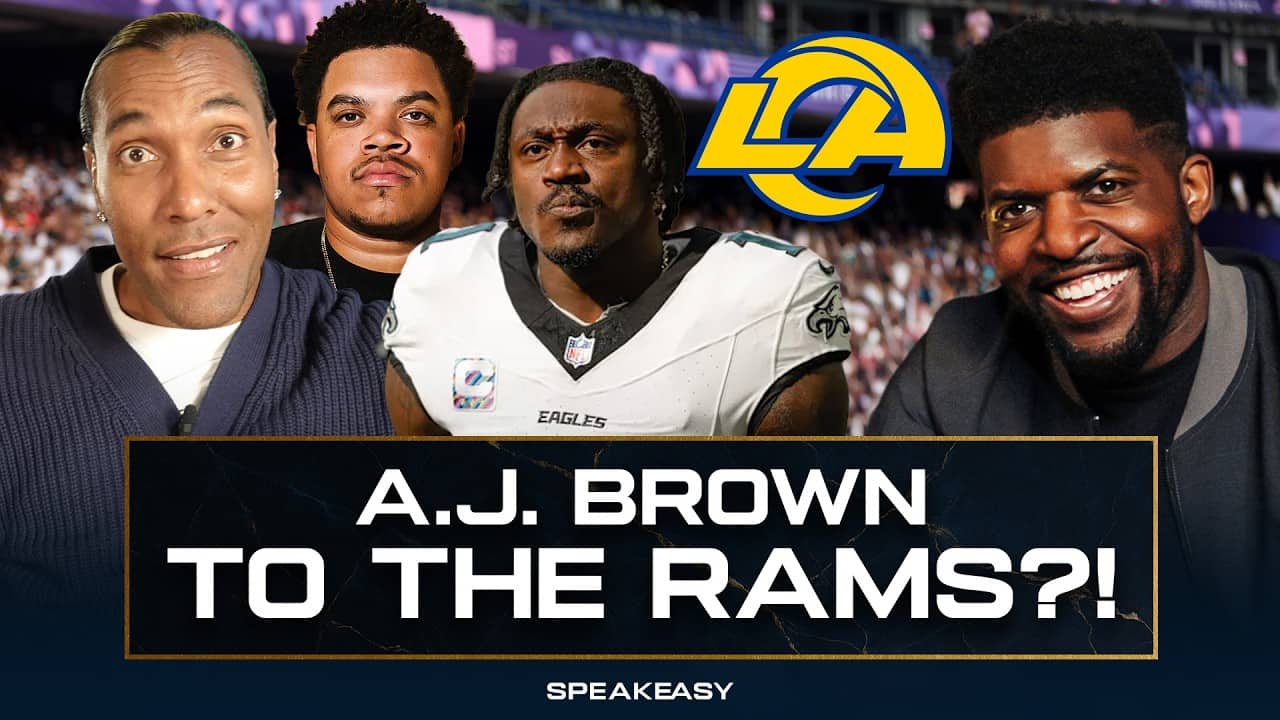 A.J. Brown to the RAMS?! | The Speakeasy REACTS
