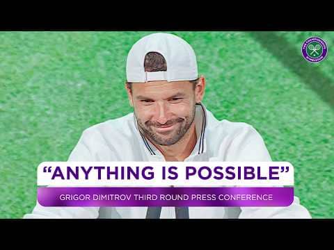 Grigor Dimitrov reflects on his amazing win | Third Round Press Conference | Wimbledon 2026
