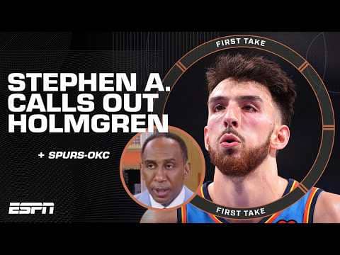 'YOU'RE 7'1"!' š£ļø Stephen A. addresses Chet Holmgren after Game 1 loss to the Spurs | First Take