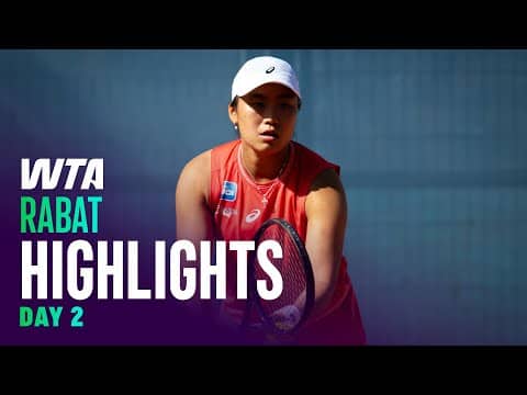 Day 2 in Rabat featuring Tjen, Osorio, Maria & more! | WTA Match Highlights