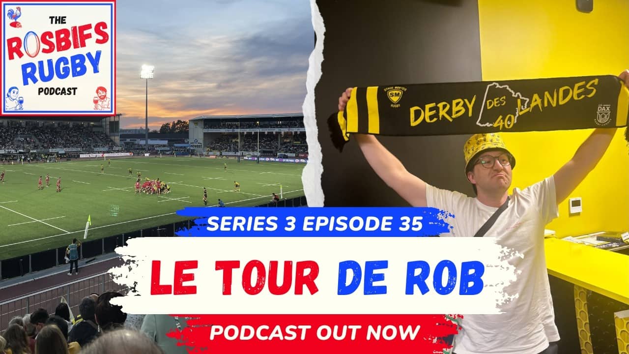 S3 EP35 - Le Tour De Rob