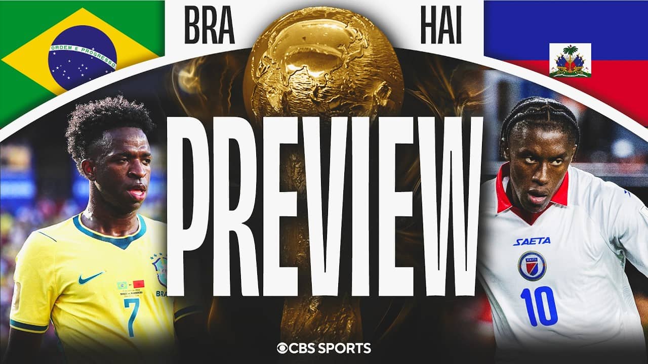 2026 FIFA World Cup: Brazil vs Haiti Preview | Predictions + Keys to Victory