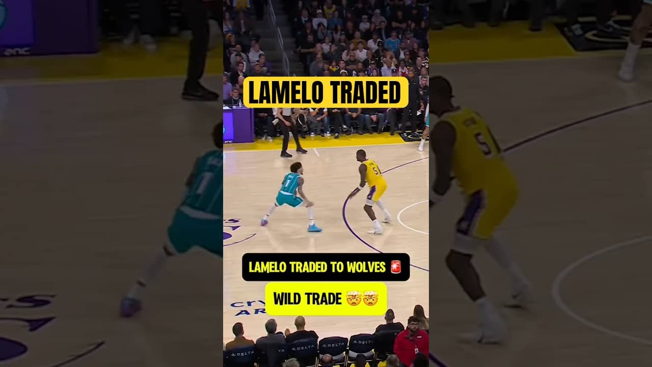 LAMELO BALL TRADED TO TIMBERWOLVES 🤯🤯🚨🚨